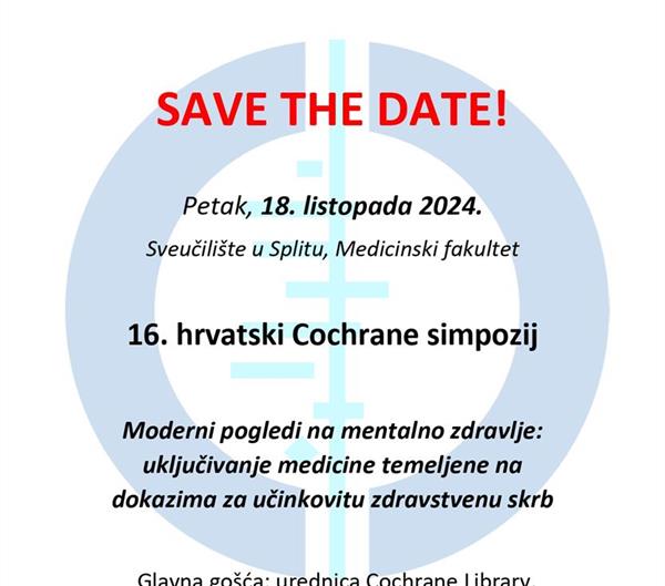 16. hrvatski Cochrane simpozij: Moderni pogledi na mentalno zdravlje