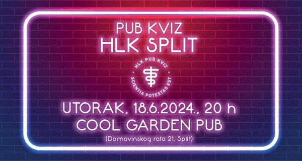 HLK pub kviz opće kulture u utorak, 18.6.2024. u 20 sati u Cool Garden Pubu