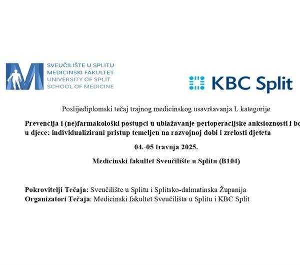 Tečaj "Prevencija i (ne)farmakološki postupci u ublažavanju perioperacijske anksioznosti i boli u djece: individualizirani pristup temeljen na razvojnoj dobi i zrelosti djeteta"